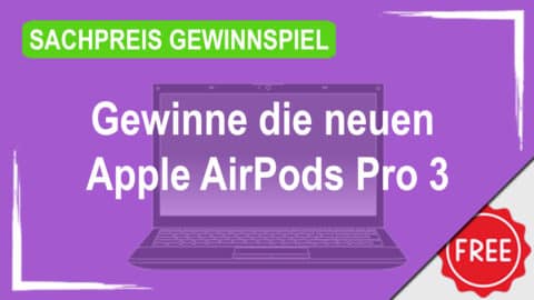 Gewinne die neuen Apple AirPods Pro 3